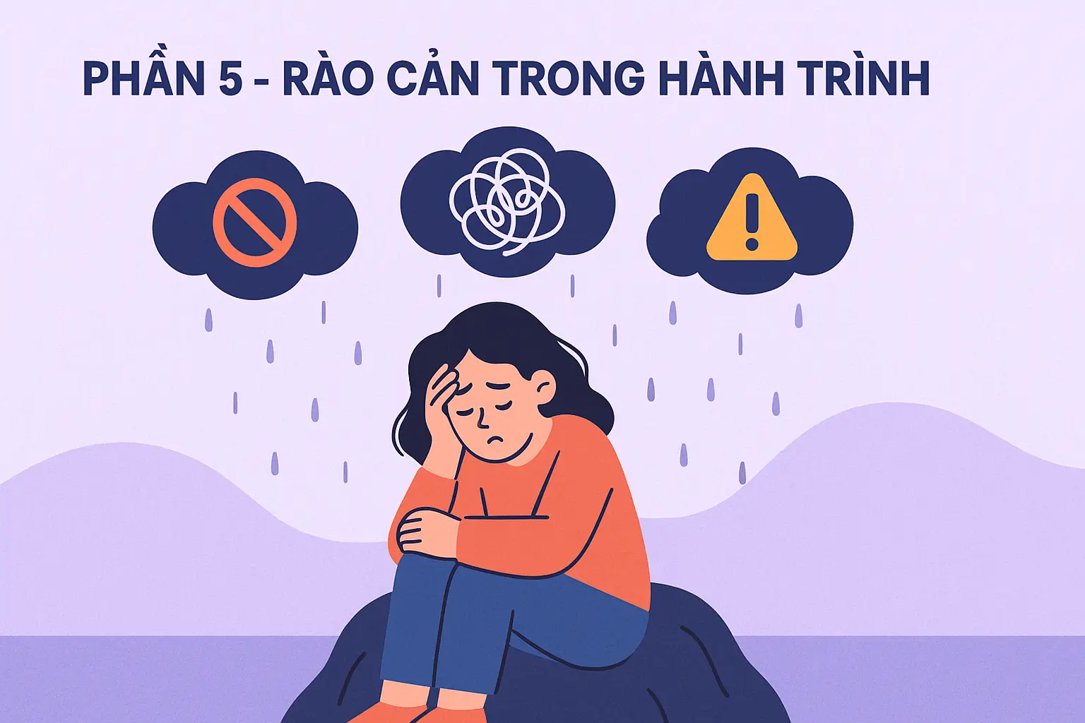 Vượt Qua Các Rào Cản Trên Hành Trình Khám Phá Bản Thân